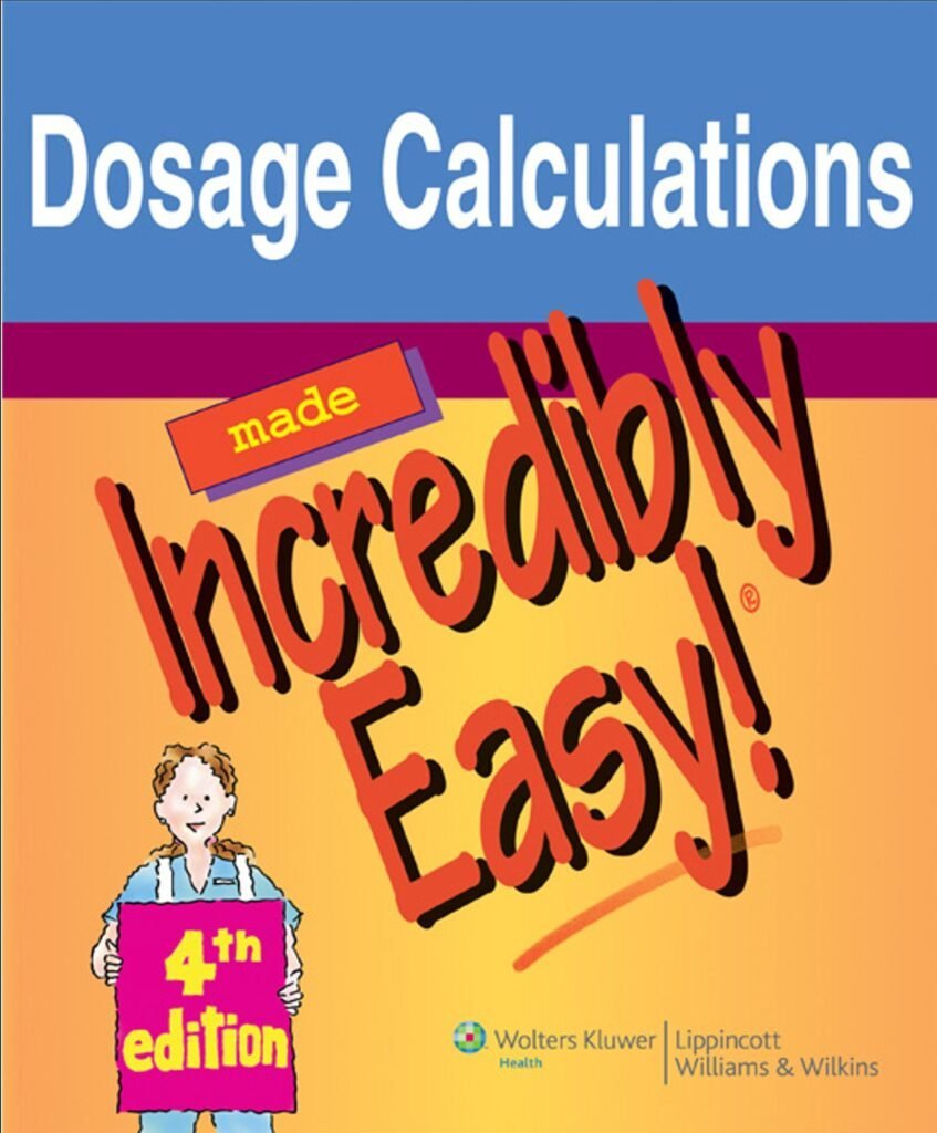 Mastering Dosage Calculations: Book Review