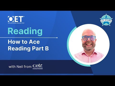 Live class with CELT: OET Reading – How to Ace Reading Part B