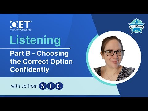 Live class with SLC: OET Listening Part B – Choosing the Correct Option