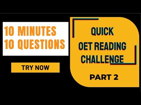 OET READING CHALLENGE – PART 2 | MIHIRAA