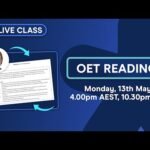 FREE OET Reading Live Class! – May 2024 with E2!