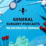 Understanding Incarcerated Hernias: Symptoms, Treatment, and Care 🏥