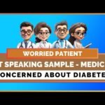 OET SPEAKING ROLE PLAY SAMPLE – MEDICINE – CONCERNED ABOUT DIABETES | MIHIRAA