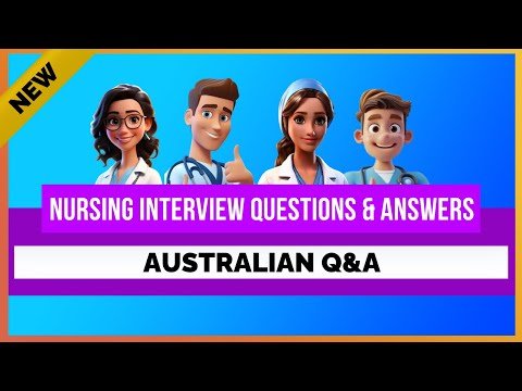 NURSING INTERVIEW QUESTIONS AND ANSWERS – AUSTRALIA | MIHIRAA