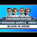 OET SPEAKING ROLE PLAY SAMPLE FOR DOCTORS – BLOOD IN URINE | MIHIRAA