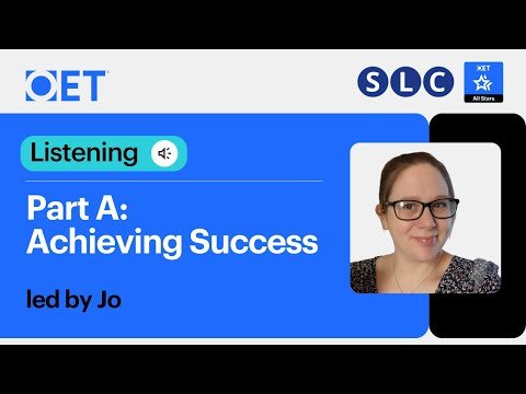 Class with @OETSLC: OET Listening Part A – Achieving Success