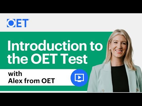 Introduction to the OET Test – the English test for doctors, nurses and healthcare professionals