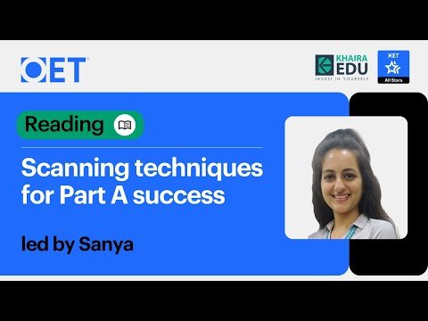 Class with Khaira EDU: OET Reading – Scanning Techniques for Part A Success