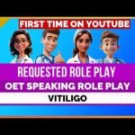 OET SPEAKING ROLE PLAY SAMPLE – VITILIGO | MIHIRAA