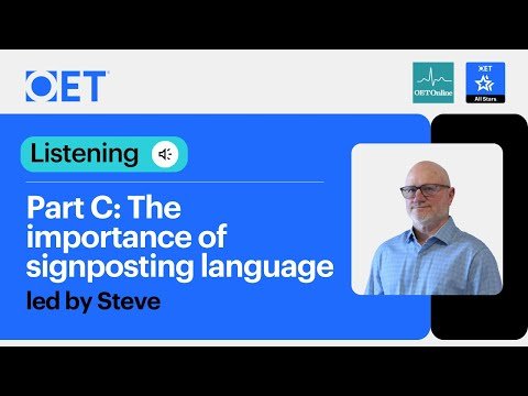 Class with OET Online: OET Listening Part C: The Importance of Signposting Language