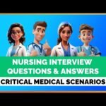 Nursing Interview Questions and Answers – Critical Medical Scenarios |  MIHIRAA