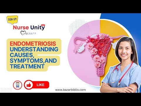 Endometriosis Explained: Causes, Symptoms & Treatment Options 🩺 | Surgical & Nursing Care Plan