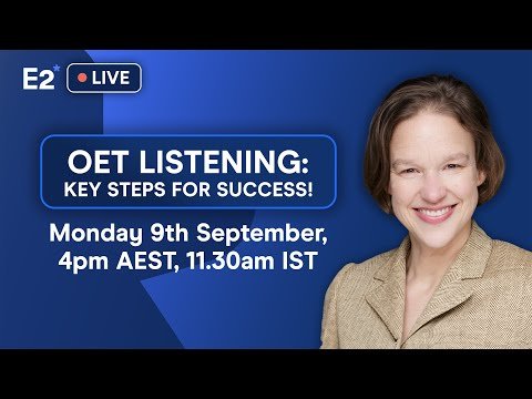 FREE OET Live Class – Key steps for OET Listening Success! (September 9th)