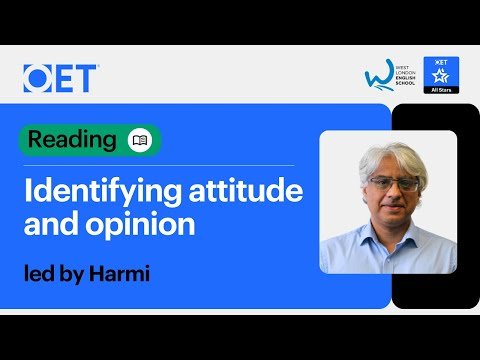 Class with WLES: OET Reading – Identifying attitude and opinion